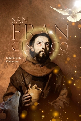 San Francisco de Asís [Spanish] B0F7Y76SRF Book Cover