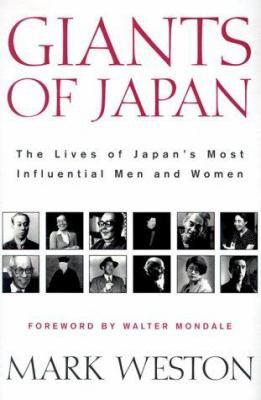 Giants of Japan: The Lives of Japan's Greatest ... 1568362862 Book Cover