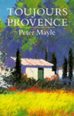 Toujours Provence 0330319477 Book Cover
