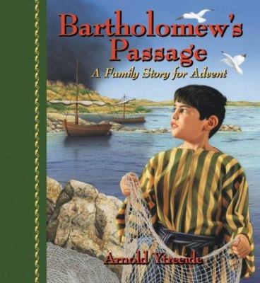 Bartholomew's Passage: A Family Story for Advent 0830733833 Book Cover