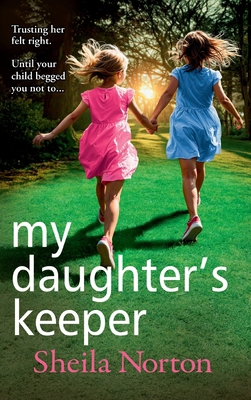 My Daughter's Keeper 1785136887 Book Cover