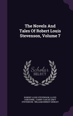 The Novels And Tales Of Robert Louis Stevenson,... 1346559260 Book Cover