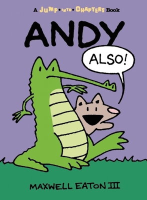 Andy Also (Jump-Into-Chapters) 1609054571 Book Cover