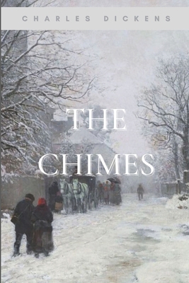 The Chimes: Illustrated [Large Print] B08JDTNBDD Book Cover