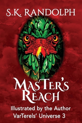 MasTer's Reach: Illustrated by the Author 1962777138 Book Cover