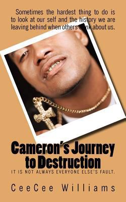 Cameron's Journey to Destruction 154321102X Book Cover