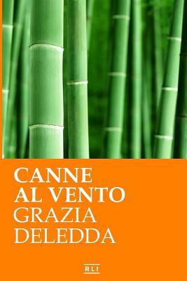 Canne al vento. Ed. Integrale italiana [Italian] 0368831892 Book Cover