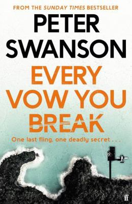 Every Vow You Break 0571358497 Book Cover