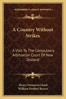 A Country Without Strikes: A Visit To The Compu... 116308719X Book Cover