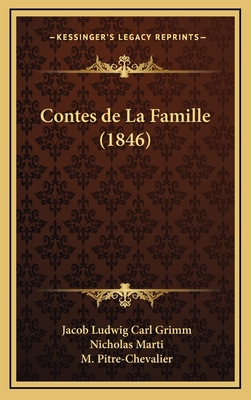 Contes de La Famille (1846) [French] 116789054X Book Cover