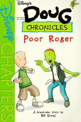 Poor Roger (Disney's Doug Chronicles, No. 7) 0786842601 Book Cover