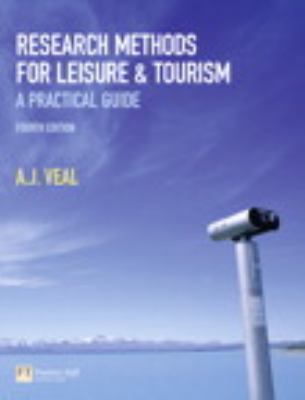Research Methods for Leisure and Tourism (4th E... 0273717502 Book Cover