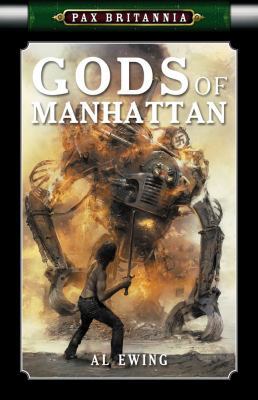 Gods of Manhattan 1906735867 Book Cover