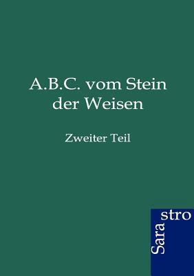 A.B.C. vom Stein der Weisen [German] 3864711401 Book Cover