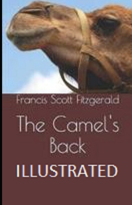 The Camel's Back Illustrated 1698361157 Book Cover