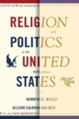 Religion and Politics in the United States 1442201517 Book Cover
