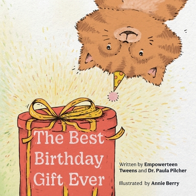 The Best Birthday Gift Ever            Book Cover