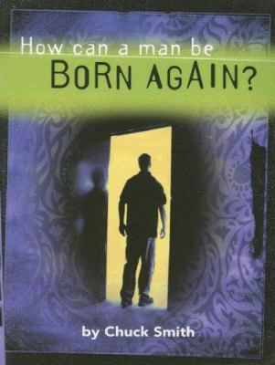 How Can a Man Be Born Again? 1931713308 Book Cover