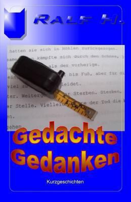 Gedachte Gedanken [German] 1542890128 Book Cover