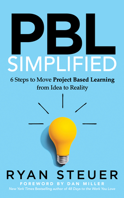 Pbl Simplified: 6 Steps to Move Project Based L... 1631959395 Book Cover