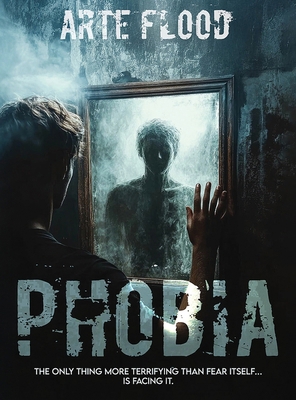 Phobia 1918462089 Book Cover