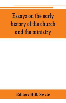 Essays on the early history of the church and t... 9353801087 Book Cover