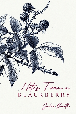 Notes From A BlackBerry B0CY6DMP5W Book Cover