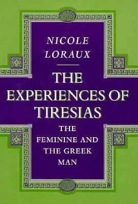 The Experiences of Tiresias (Princeton Legacy L... 0691029857 Book Cover