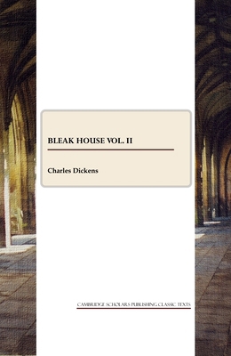 Bleak House Vol. II 1847188761 Book Cover