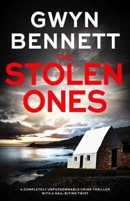 The Stolen Ones: A Completely Unputdownable Cri... B0CK3VSRX4 Book Cover