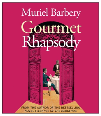 Gourmet Rhapsody 1611745691 Book Cover