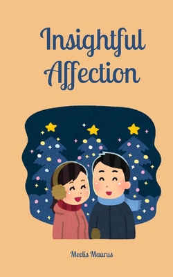 Insightful Affection 9916873852 Book Cover