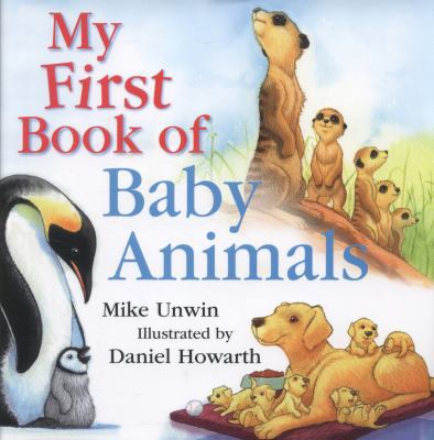 My First Book of Baby Animals 1408194643 Book Cover