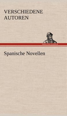 Spanische Novellen [German] 3847269542 Book Cover