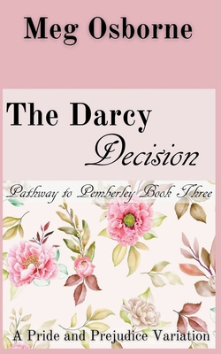 The Darcy Decision B0C73F19HL Book Cover