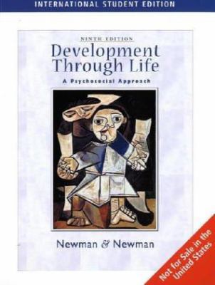 Development Through Life: A Psychosocial Approach 0495007331 Book Cover