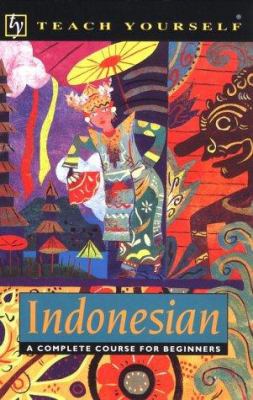 Teach Yourself Indonesian Complete Course 0844237981 Book Cover