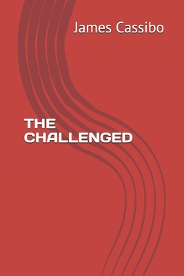 The Challenged 1088756638 Book Cover