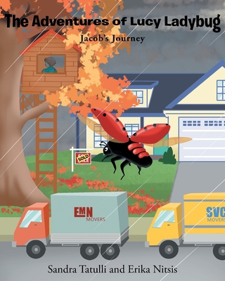 The Adventures of Lucy Ladybug: Jacob's Journey Book Cover