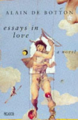 Essays in Love/a Novel 0330334360 Book Cover