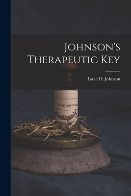 Johnson's Therapeutic Key 1016761023 Book Cover