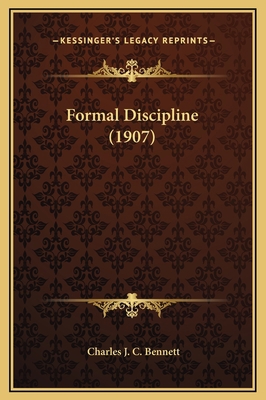 Formal Discipline (1907) 1169224482 Book Cover