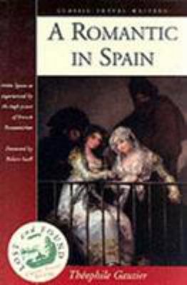 A Romantic in Spain [French] 1902669398 Book Cover