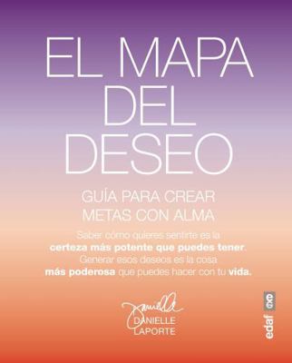 Mapa del Deseo, El [Spanish] 8441435766 Book Cover