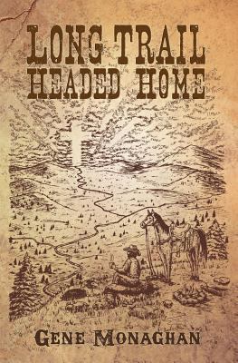 Long Trail Headed Home 1936408007 Book Cover
