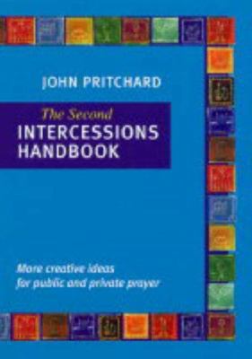 The Second Intercessions Handbook 0281056498 Book Cover