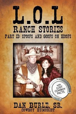 L.O.L Ranch Stories Part II: Spoofs and Goofs o... 1600477224 Book Cover