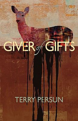 Giver of Gifts 1935961101 Book Cover