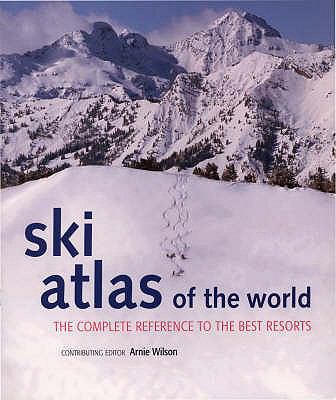Ski Atlas of the World 1845374673 Book Cover