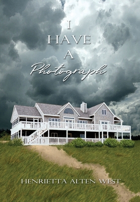 I Have A Photograph 1628062363 Book Cover